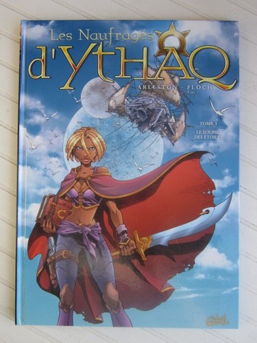 Les naufragés ythaq tome 3 - les, d'ythaq
