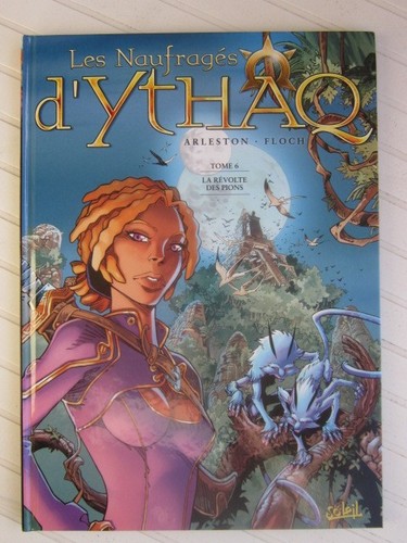 Les naufragés ythaq - naufragés, tome